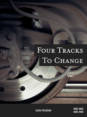 Four Tracks to Change